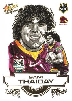 2008 Select NRL Champions - Sketches #SK1 Sam Thaiday Front